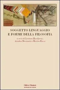 Soggetto, linguaggio e forme della filosofia Ultima Occasione