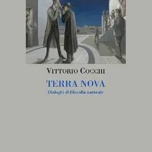Professionale Terra nova. Dialoghi di filosofia naturale