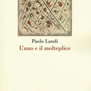 Occasione L‘ uno e il molteplice