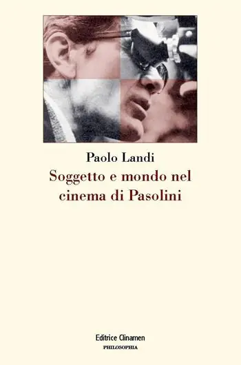 Consegna Rapida Soggetto e mondo nel cinema di Pasolini
