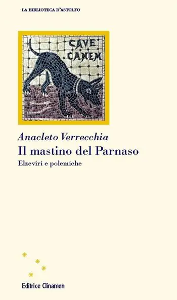 Il mastino del Parnaso. Elzeviri e polemiche Prezzo Ridotto