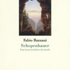 Compra Adesso Schopenhauer. Esperienza metafisica del mondo