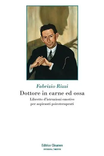 Scelto Dai Clienti Dottore in carne ed ossa. Libretto di istruzioni emotive per aspiranti psicoterapeuti