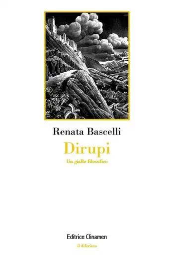 Dirupi. Un giallo filosofico Offerta Limitata