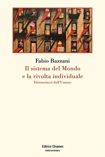 Il sistema del mondo e la rivolta individuale. Distanziarsi dall‘umano Spedizione Espresso