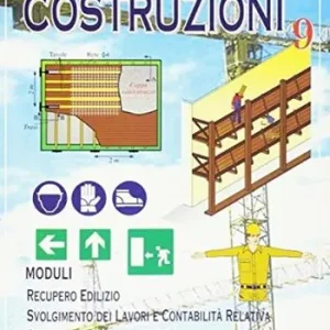 Ultimissimo Modello Costruzioni. Per gli Ist. tecnici per geometri. Vol. 9