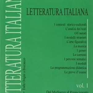 Letteratura italiana. Dal Medioevo al Rinascimento. Tomo A Dalle origini a Boccaccio. Per le Scuole superiori. Vol. 1 Scelto Dai Clienti