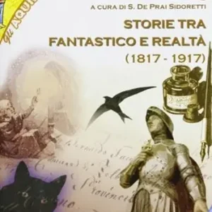 Ultimissimo Modello Storie tra fantastico e realtà 1817-1917. Con CD Audio. Con CD-ROM