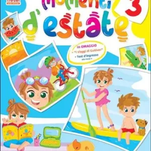 Momenti d‘estate. Per la Scuola elementare. Vol. 3 Promozione