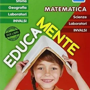 Educamente. Matematica. Per la Scuola elementare. Vol. 1 Occasione Imperdibile