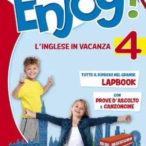 Enjoy! L‘inglese va in vacanza. Per la Scuola elementare. Vol. 4 Di Tendenza