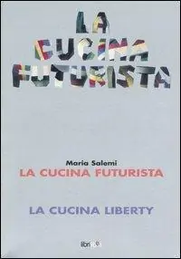 Acquista Ora La cucina futurista-La cucina liberty