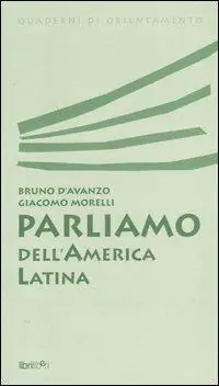 Parliamo dell‘America latina Subito Disponibile