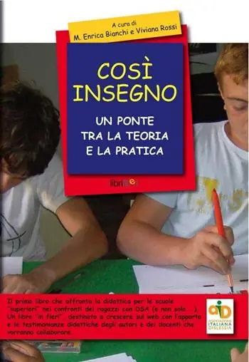 Così insegno. Un ponte tra la teoria e la pratica Nuova Collezione