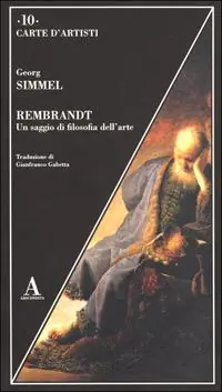Occasione Imperdibile Rembrandt. Un saggio di filosofia dell‘arte