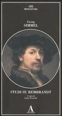 Studi su Rembrandt Nuova Collezione