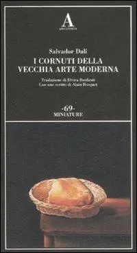 Occasione Imperdibile I cornuti della vecchia arte moderna