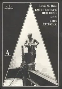The Empire State Building-Kids at work. Ediz. illustrata Prezzo Di Fabbrica
