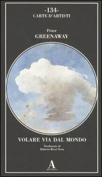 Volare via dal mondo. Ediz. illustrata Vendita Finale