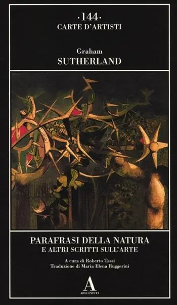 Quantità Limitata Parafrasi della natura e altri scritti sull‘arte