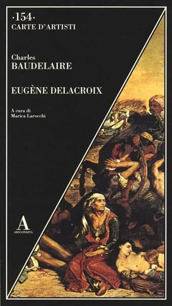 Compra Oggi Stesso Eugène Delacroix. Ediz. illustrata
