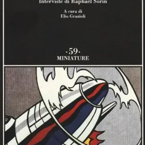 Pop art. Interviste di Raphaël Sorin. Ediz. illustrata Novità