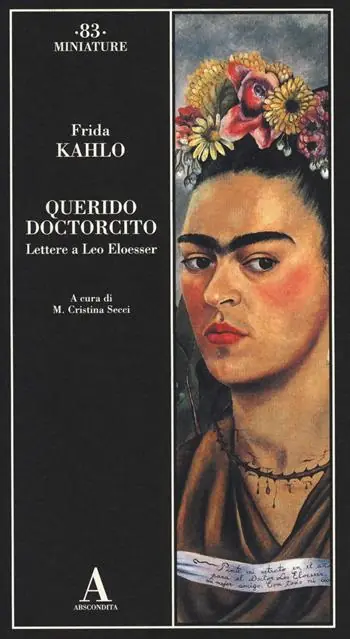 Offerta Lampo Querido doctorcito. Lettere a Leo Eloesser