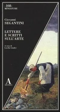 Ultima Occasione Lettere e scritti sull‘arte