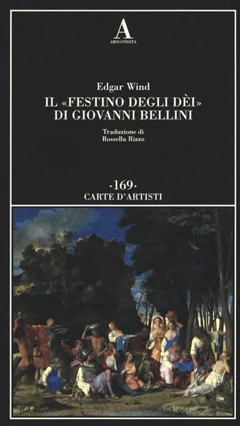 Ultime Pezzi Il «Festino degli dèi» di Giovanni Bellini