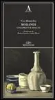 Offerta Limitata Morandi Giacometti e Holland