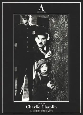 Ultimissimo Modello Charlie Chaplin. Il cinema come arte. Ediz. illustrata