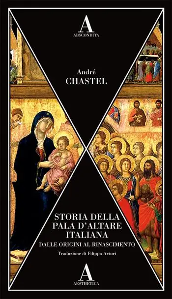 Storia della pala d’altare italiana dalle origini al Rinascimento Ultime Pezzi