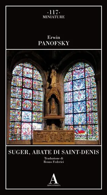 Offerta Limitata Suger, abate di Saint Denis