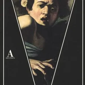 Affare Studi caravaggeschi. Ediz. illustrata