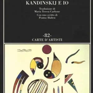 Kandinskij e io Scelto Dai Clienti