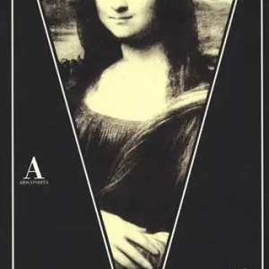 Offerta La Gioconda. L‘illustre incompresa