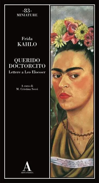 Querido doctorcito. Lettere a Leo Eloesser Offerta Lampo