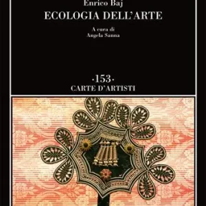 Ecologia dell‘arte Prezzo Basso