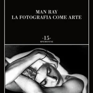 Compra Adesso La fotografia come arte