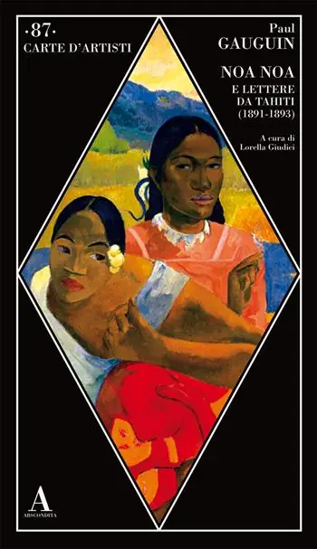 Noa Noa e lettere da Tahiti (1891-1893) Compra Oggi Stesso