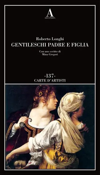 Gentileschi. Padre e figlia Economico