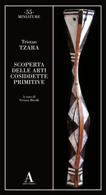 Ordina Subito Scoperta delle arti cosiddette primitive