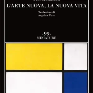 Prezzo Scontato L‘arte nuova, la nuova vita