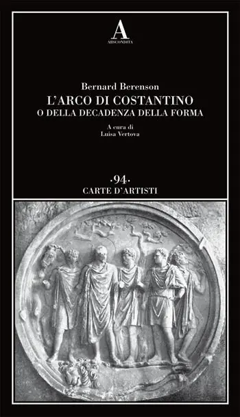 Professionale L‘arco di Costantino o della decadenza della forma