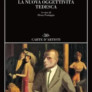 La nuova oggettività tedesca Ultima Occasione