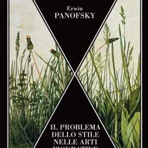 Promozione Il problema dello stile nelle arti figurative e altri saggi