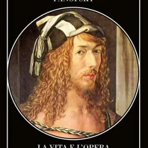 Novità La vita e l‘opera di Albrecht Dürer