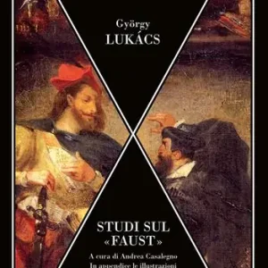 Studi sul «Faust» Offerta Lampo