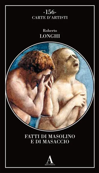 Fatti di Masolino e Masaccio Offerta Lampo