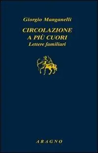 Circolazione a più cuori. Lettere familiari Prezzo Di Fabbrica